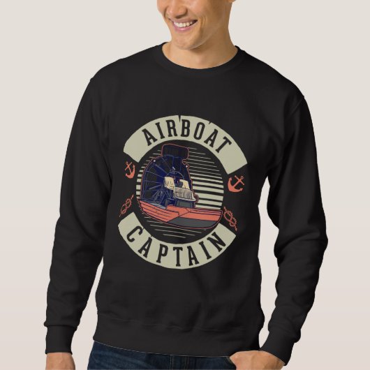 Sweatshirt Airboat Captain Swamp Boat (Devant)