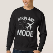 Sweatshirt Airplane Mode Pilot Airplane Plane Aviation  26 (Devant)