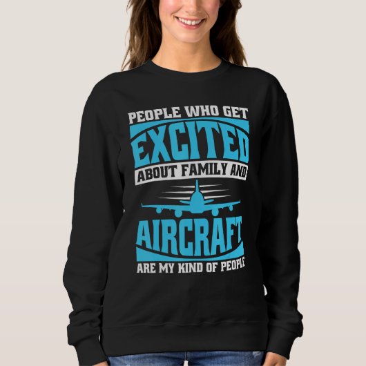 Sweatshirt Airplane Pilot Aviator  Aviation Fly Aircraft Pilo (Devant)