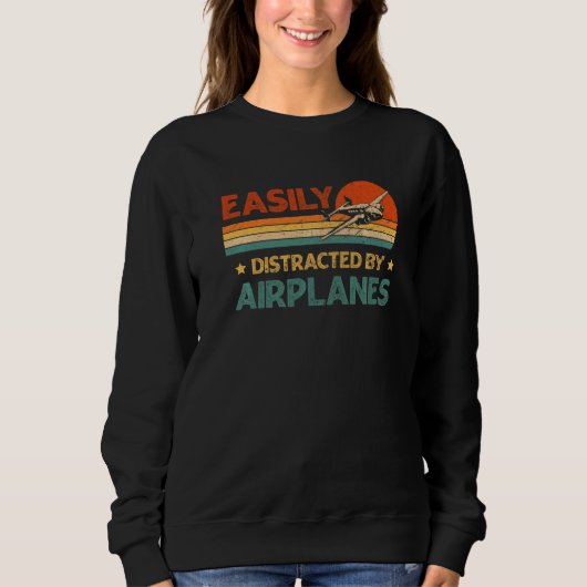 Sweatshirt Airplane Pilot Vintage Retro Easily Distracted By  (Devant)