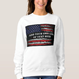 Sweatshirt Ajouter votre propre texte sur grunge American fla