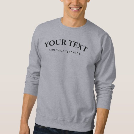 Sweatshirt Ajouter votre texte ici Modèle Custom Men's Grey (Devant)