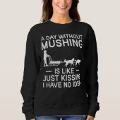 Sweatshirt Alaska Mushing Dog Sled Rider Huskies Winter Sport (Devant)