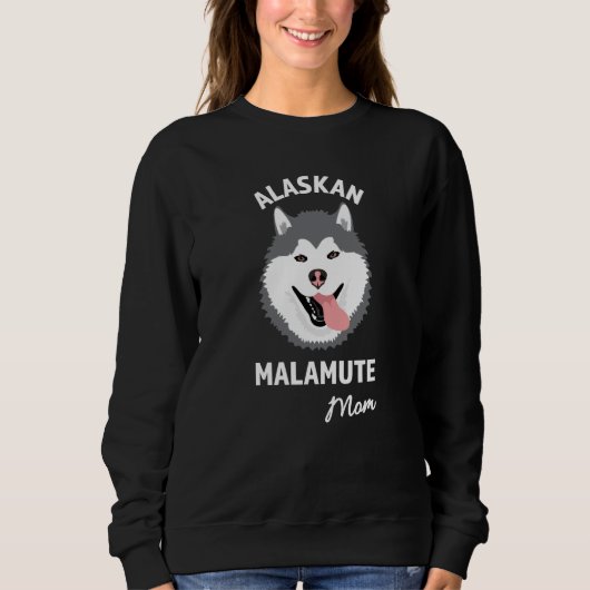 Sweatshirt Alaskan Malamute Mom (Devant)