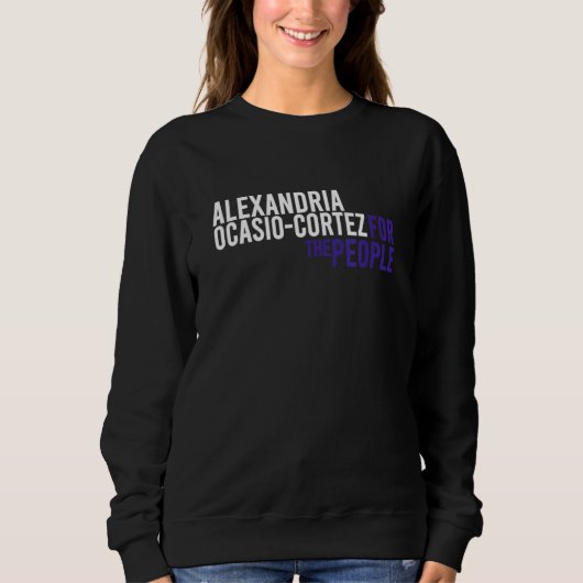 Sweatshirt Alexandria Ocasio Cortez Pour Le Peuple Libéral De (Devant)