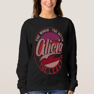 Sweatshirt Alicia la Dame du Mythe la Légende