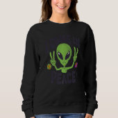 Sweatshirt Alien I Come In Peace UFO Space Galaxy Funny Rave (Devant)