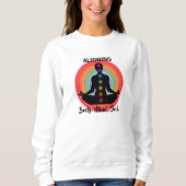 Sweatshirt "Aligner l'âme du corps" Méditation Chakra & Yoga (Devant)