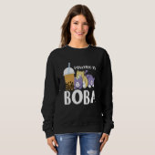 Sweatshirt Alimenté par Boba Bubble Tea (Devant entier)