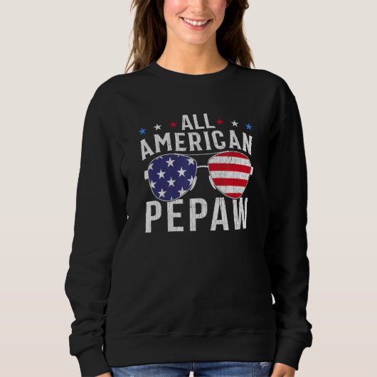 Sweatshirt All American Pepaw USA Flag Sunglasses 4th Of July (Devant)