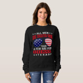 Sweatshirt All Men Are Created Equal Odessa Texas  Patriotic  (Devant entier)