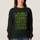 Sweatshirt All Men Are Created Equal Peruvian Humor Peru (Devant)