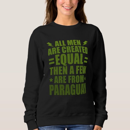 Sweatshirt All Men Are Created Equal Slovenian Humor Slovenia (Devant)