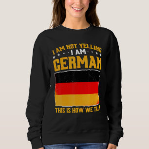 Sweatshirt Allemagne Je Ne Dis Pas Je Suis Allemand C'Est Com