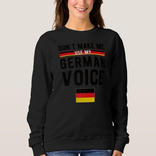 Sweatshirt Allemand Voix Allemagne Drapeau Allemand Racines (Devant)