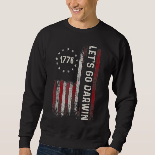 Sweatshirt Allons Darwin Tee Sarcastique tendance Allons vers (Devant)