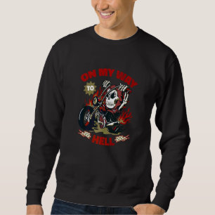 Sweatshirt Allons sur mon chemin vers l'enfer Royaume des esp