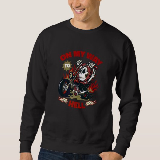 Sweatshirt Allons sur mon chemin vers l'enfer Royaume des esp (Devant)