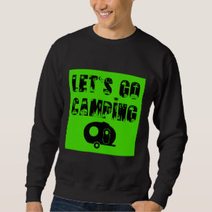 Sweatshirt Allons-y Camping - Oeuf en fibre de verre