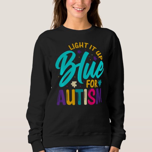 Sweatshirt Allumez-Le Bleu Pour L'Autisme (Devant)