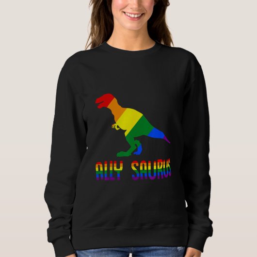 Sweatshirt Ally saurus rex LGBTQ flag Gay Pride month (Devant)