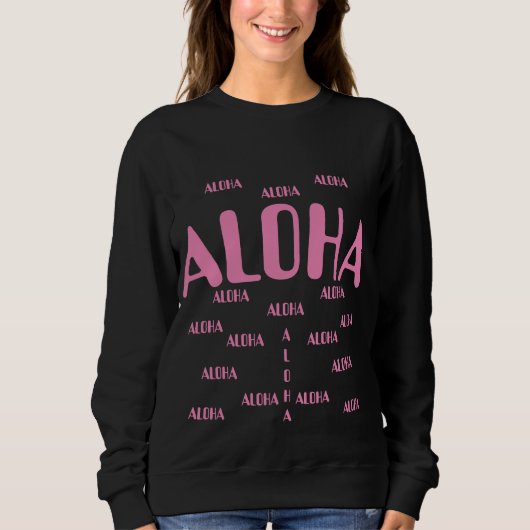 Sweatshirt Aloha (Devant)