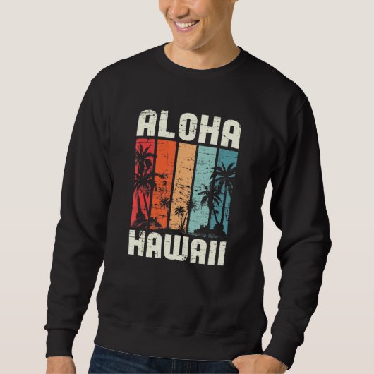 Sweatshirt Aloha Hawaiian Beach Palm Trees été vacances Ha (Devant)
