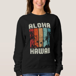 Sweatshirt Aloha Hawaiian Beach Palm Trees été vacances Ha