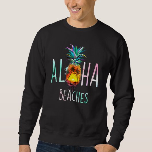 Sweatshirt Aloha Pineapple Hawaii Et Palm Beach Surf Su (Devant)