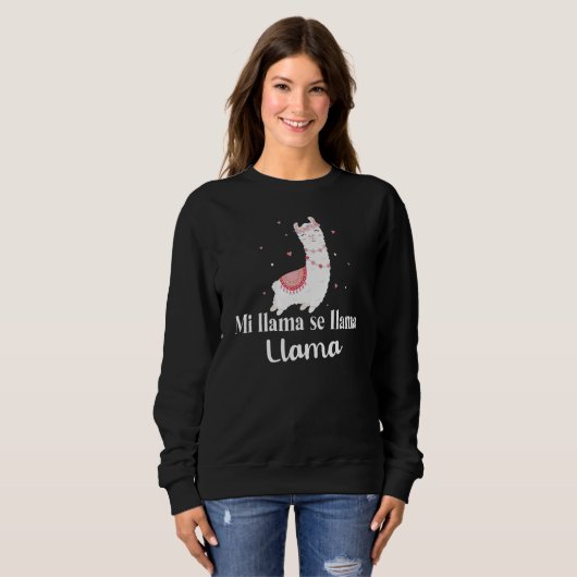 Sweatshirt Alpaca Phrase Ma Llama Est Appelée (Devant entier)
