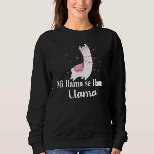 Sweatshirt Alpaca Phrase Ma Llama Est Appelée (Devant)
