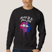 Sweatshirt Always Be Bi Your Side Bisexual Couples Bi Pride (Devant)