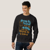 Sweatshirt Always Be Yourself Unless You Can Be A Llama Anima (Devant entier)