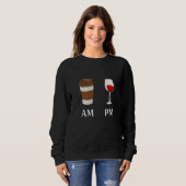 Sweatshirt AM Coffee PM Wine 1 (Devant entier)