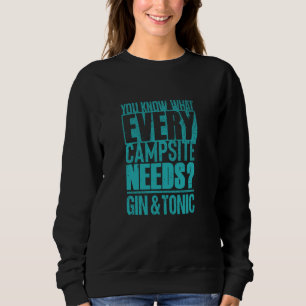 Sweatshirt Amateur de Gin Tonic et de Camping u2013 Drinki dr
