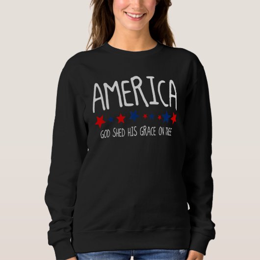 Sweatshirt America God Shed His Grace On Thee Tee 4th Of July (Devant)