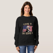 Sweatshirt America Love It Or Leave It 4 (Devant entier)
