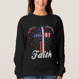 Sweatshirt American Flag Faith Family Freedom 4 juillet Hea