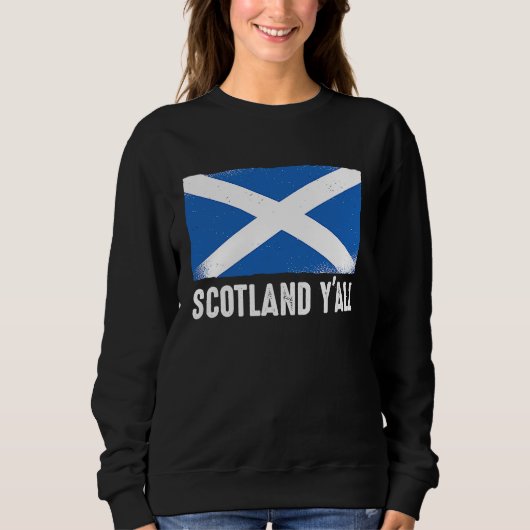 Sweatshirt American Funny Scottish Scotland Y'All (Devant)