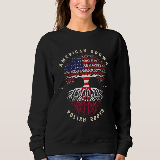Sweatshirt American Grown With Polonais Roots C'est mon Dna P (Devant)