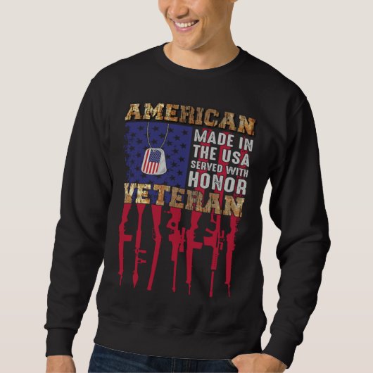 Sweatshirt American Made In The USA Served With Honor Veteran (Devant)