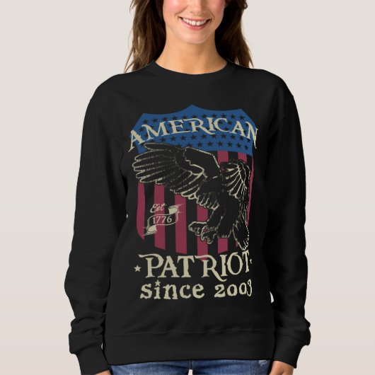Sweatshirt American Patriot since 2003 Proud American for Fre (Devant)