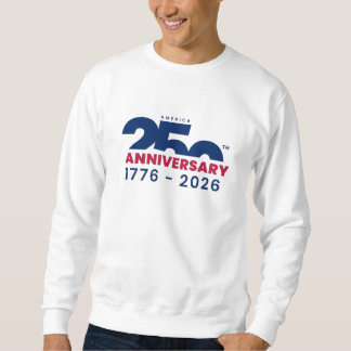 Sweatshirt America's 250th anniversary