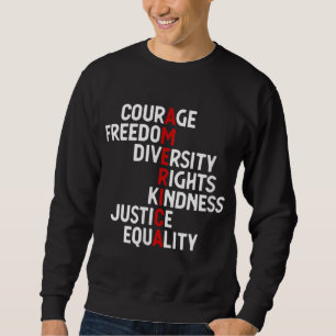 Sweatshirt Amérique Courage Liberté Droits Diversité Bonté