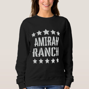 Sweatshirt Amirah Ranch Family Reunion Squad Prénom