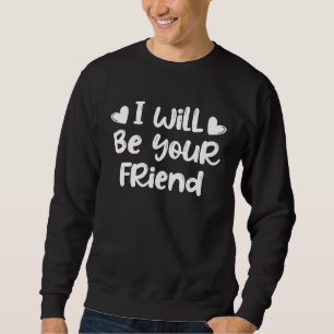 Sweatshirt Amitié adorable être mon ami pour les enfants