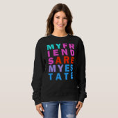 Sweatshirt Amitié Objectifs Rainbow Inspiration Citation (Devant entier)