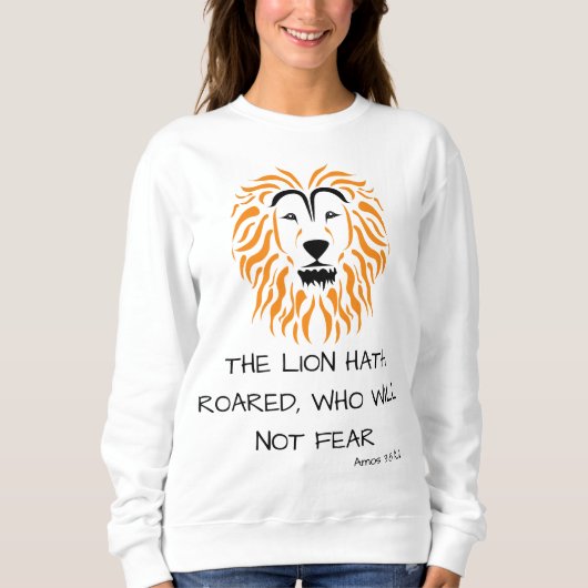 Sweatshirt Amos 3:8 KJV Bible Scripture Verse Femmes (Devant)