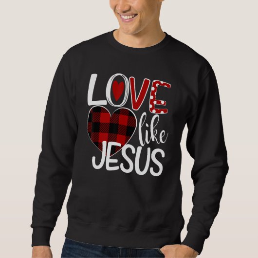 Sweatshirt Amour Comme Jésus Buffalo Plaid Coeur (Devant)