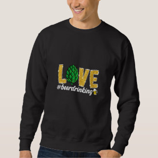 Sweatshirt Amour de femmes pour le houblon Bière artisanale v